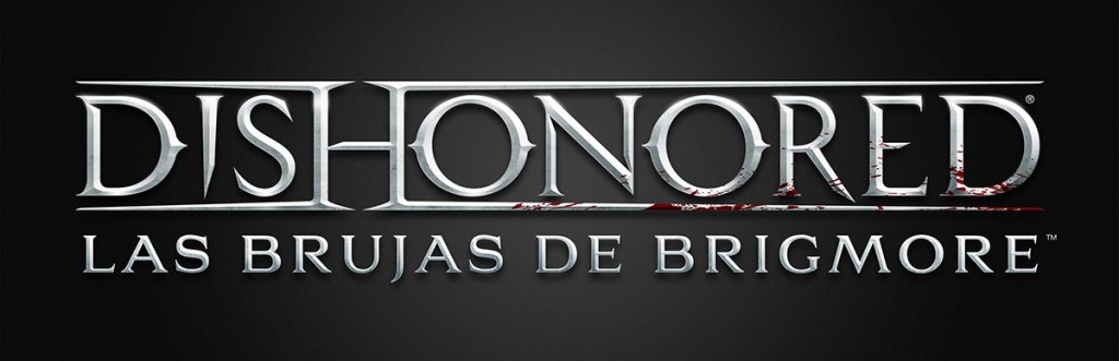 Dishonored Las Brujas de Brigmore.