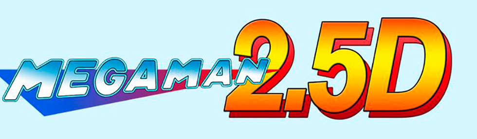 Megaman 2.5D